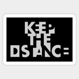 Keep the distance Sticker